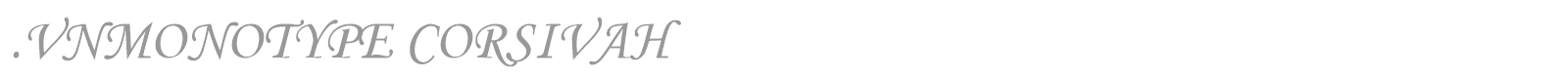 .VnMonotype corsivaH font preview